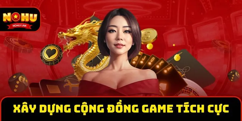 Chơi có trách nhiệm xây dựng cộng đồng game tích cực Chơi có trách nhiệm xây dựng cộng đồng game tích cực